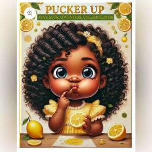 Pucker Up Ava's Sour Adventure Coloring Book